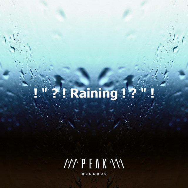 Raining ! ? " ! - Album by Rain Sound Studio | Spotify