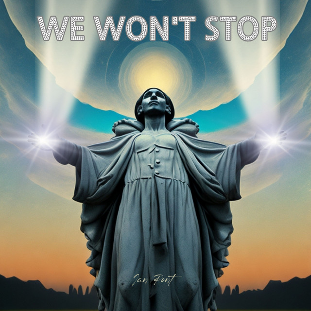 We Won't Stop - Single by Ian Pont | Spotify