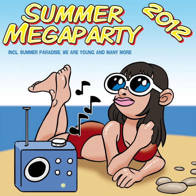 Summer Megaparty 2012 Incl. Summer Paradise, We Are Young And Many More cover art
