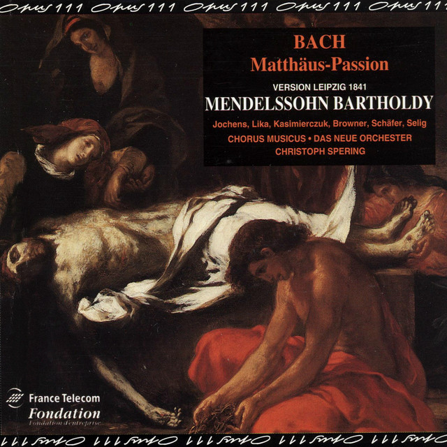 Bach: Matthäuspassion (Arr. by Felix Mendelssohn in 1841) cover