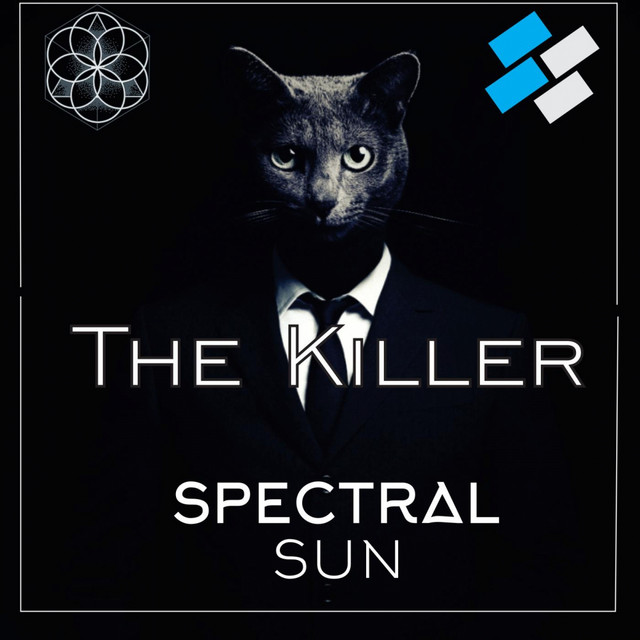 The Killer - Single by Spectral Sun | Spotify
