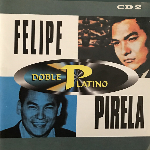 Doble Platino: Felipe Pirela, Vol. 2 cover