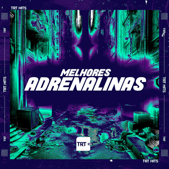 MELHORES ADRENALINAS