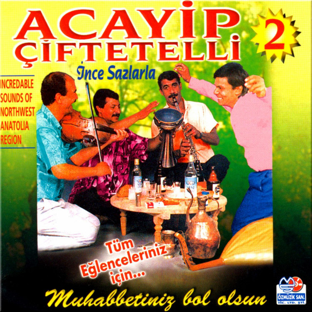 Acayip Çiftetelliler, Vol. 2 (İnce Sazlarla) cover art