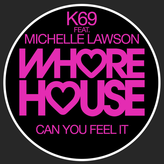 Can U Feel It Feat Michelle Lawson album art