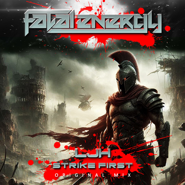 Strike First - Single by LJH | Spotify