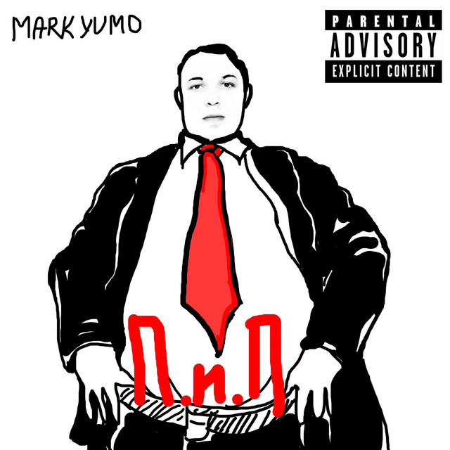 Обкладинка: П.и.п — Mark Yumo