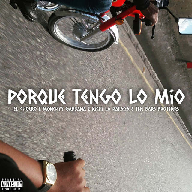 Porque Tengo Lo Mio