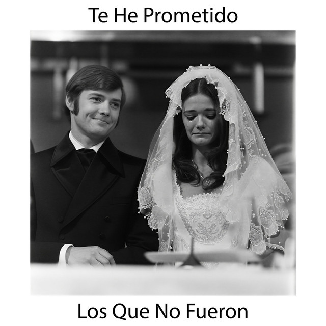 Te He Prometido.
