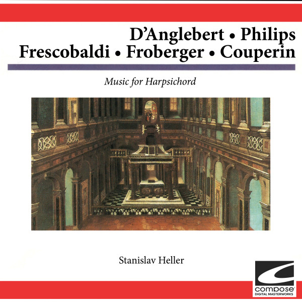 D'Anglebert - Philips - Frescobaldi - Froberger - Couperin: Music for Harpsichord cover art