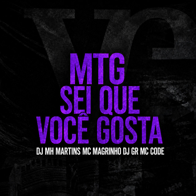 MTG SEI QUE VOCÊ GOSTA