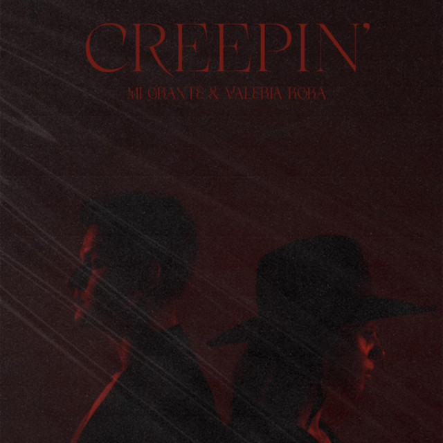 Creepin'