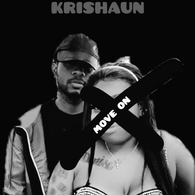 Move On - Single by Krishaun | Spotify