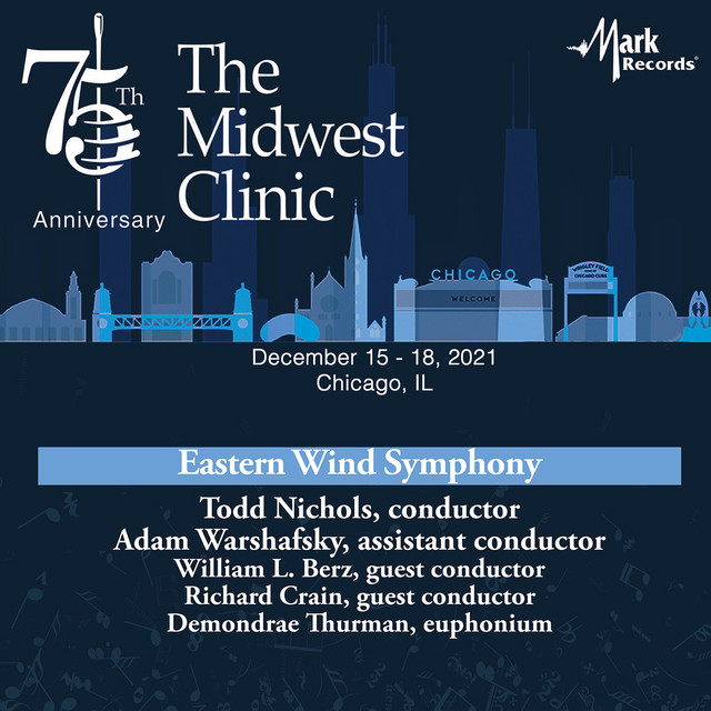2021 Midwest Clinic: Eastern Wind Symphony (Live) cover art