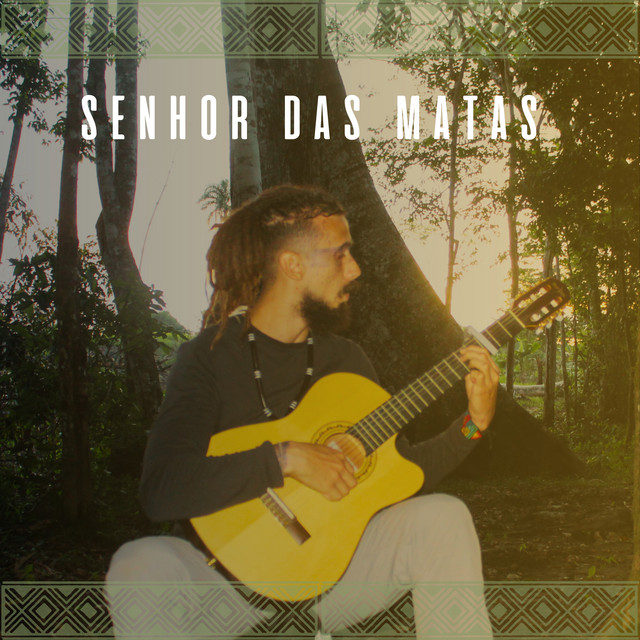 Senhor das Matas cover art