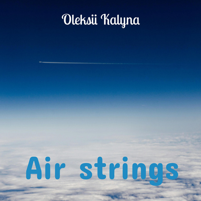 Обкладинка Oleksii Kalyna — Air strings