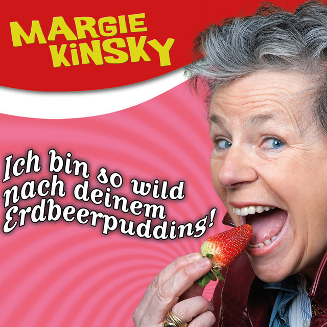 Ich bin so wild nach deinem Erdbeerpudding! cover