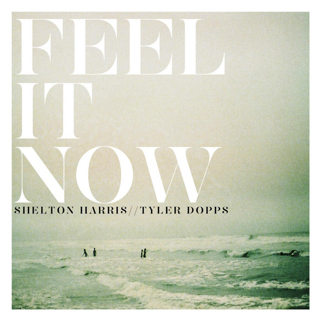 Feel It Now