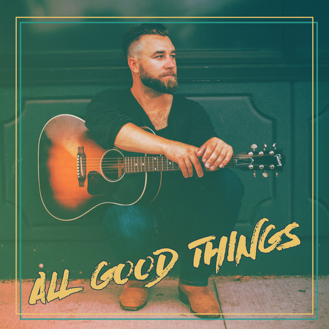 All Good Things cover art