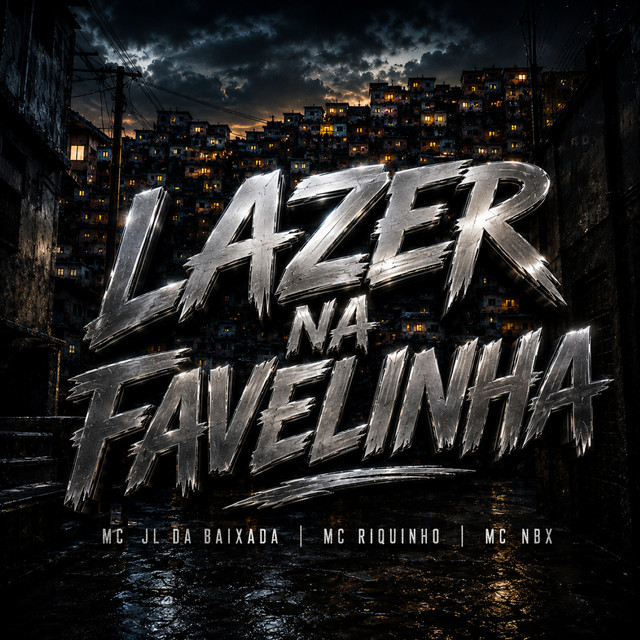LAZER NA FAVELINHA