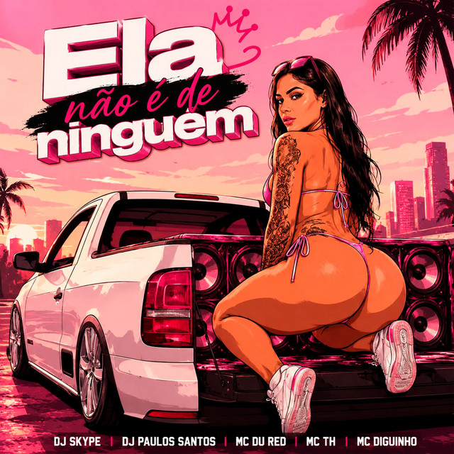 Ela Não É de Ninguém