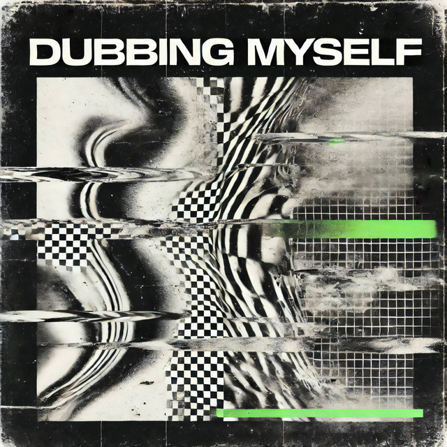 Dubbing Myself cover art