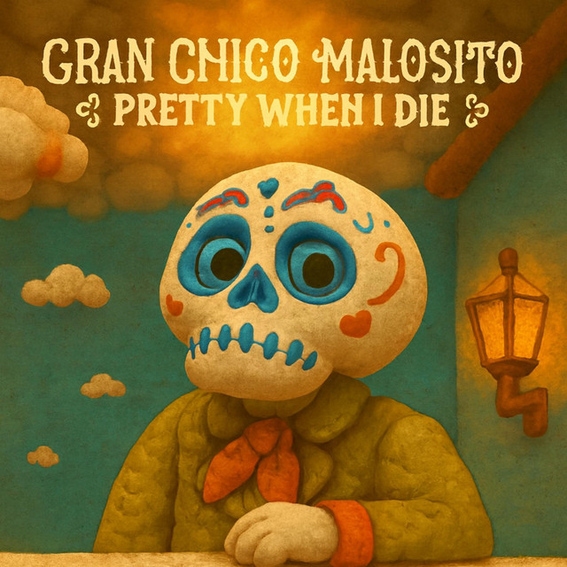 Pretty When I Die