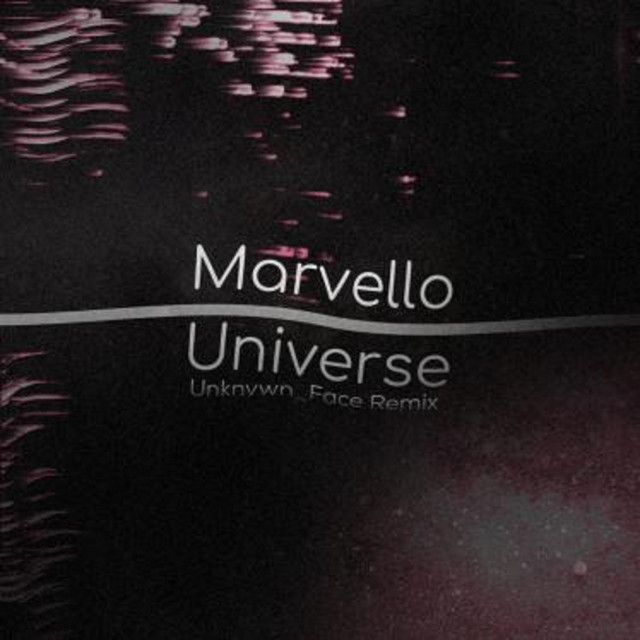 Universe (Unknvwn_Face Remix)
