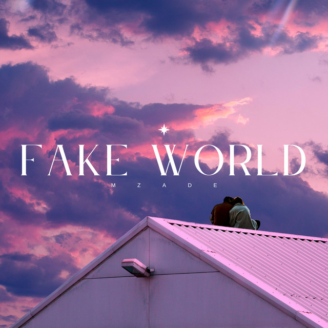 Fake World
