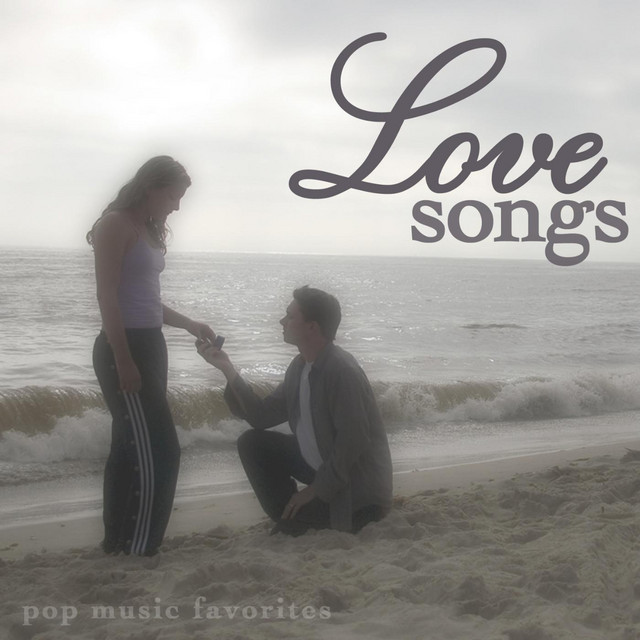 Love Songs (Pop Music Favorites)