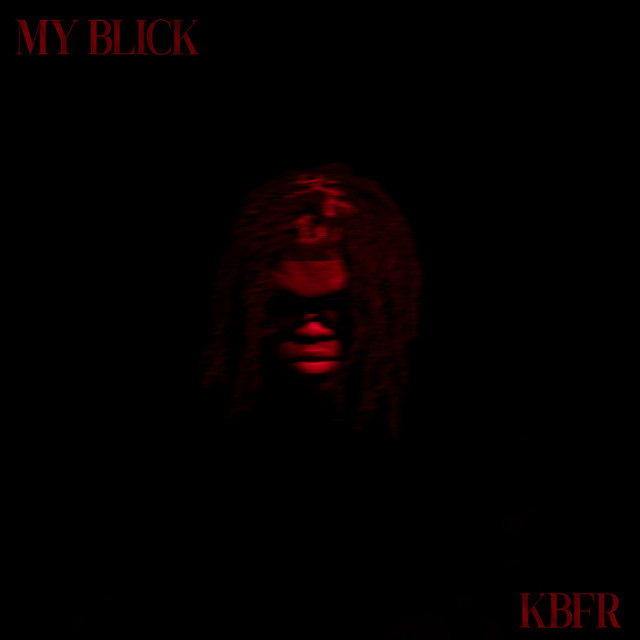 My Blick by KBFR