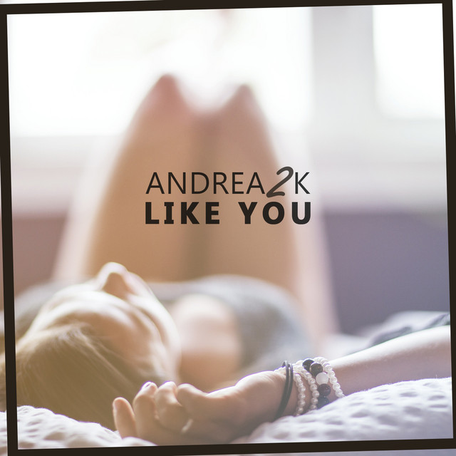Like You - Radio Edit