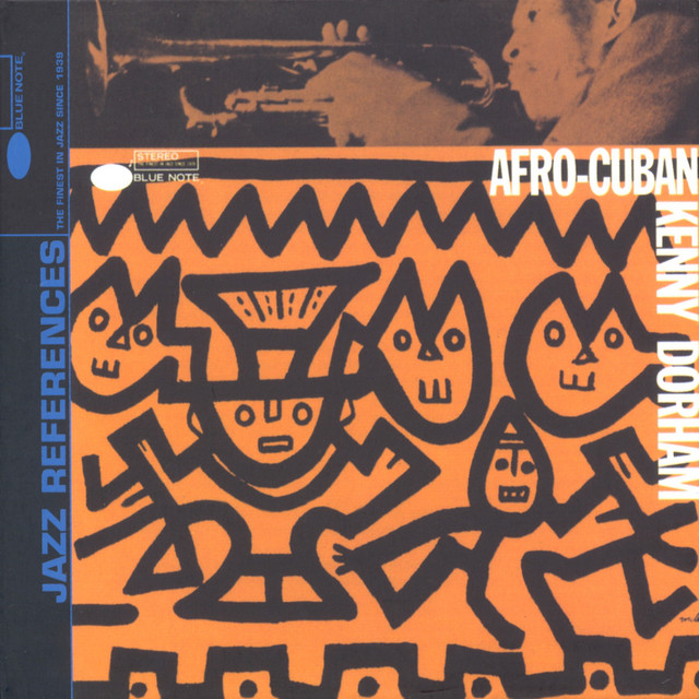 Afro Cuban - Album by Kenny Dorham | Spotify