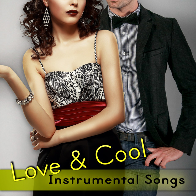 Love & Cool Instrumental Songs cover art