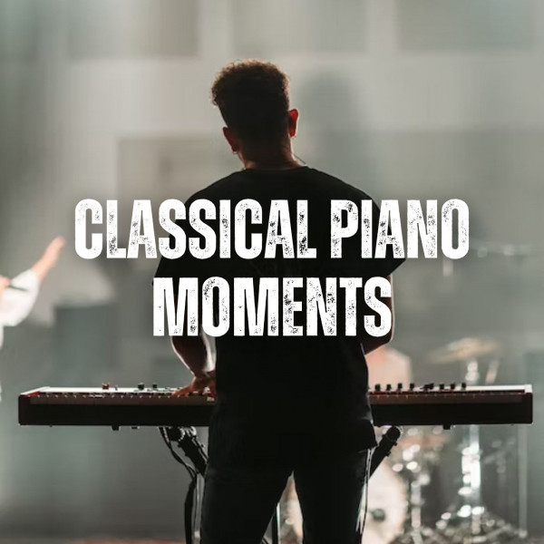 Classical Piano Moments - Album by Piano Jazz Luxury | Spotify