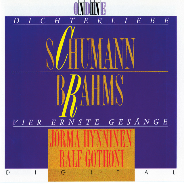 Schumann: Dichterliebe / Brahms: Vier ernste Gesänge cover