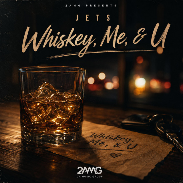 Whiskey, Me, & U artwork