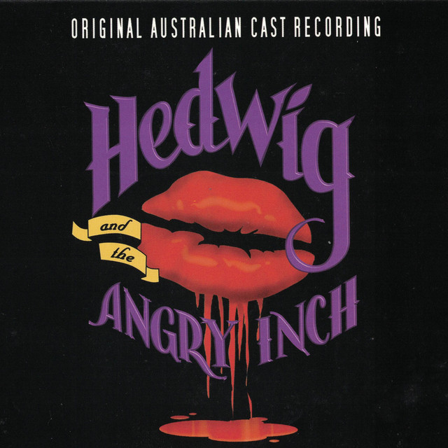 Hedwig and the Angry Inch (Original Australian Cast) - Compilation