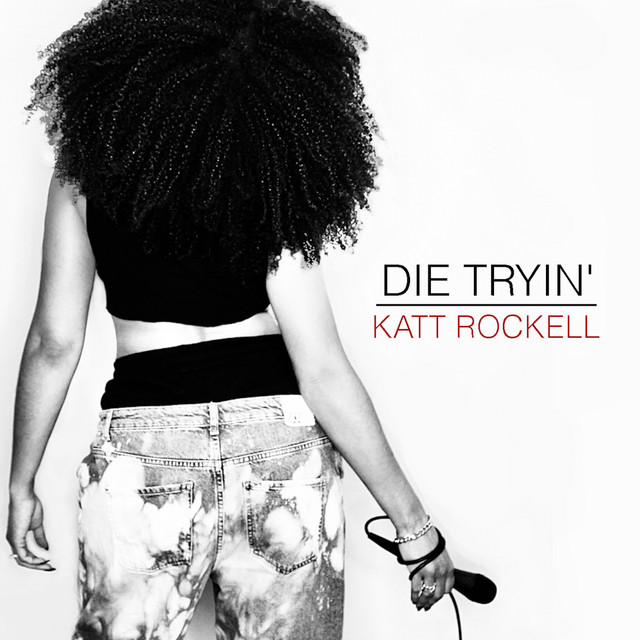 Die Tryin' cover art