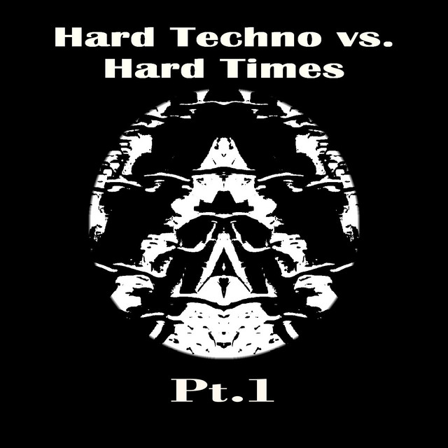 Hard Techno vs. Hard Times Pt.1 cover art