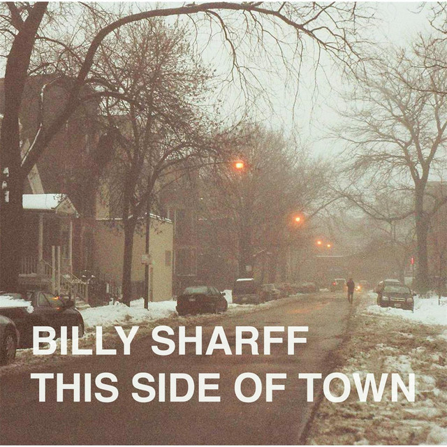 This Side of Town - Album by Billy Sharff | Spotify