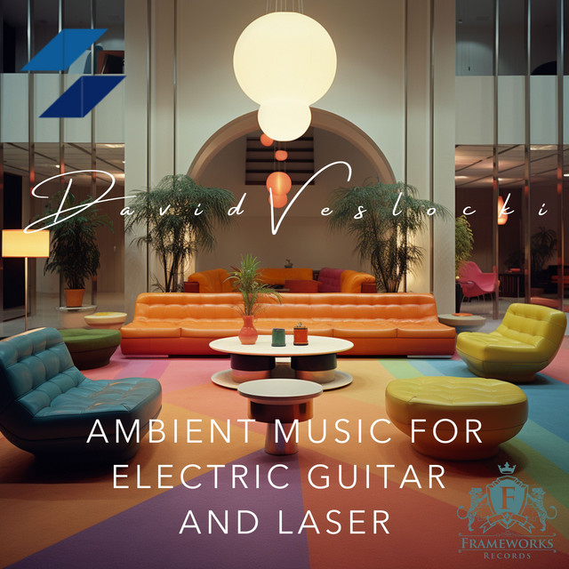 Ambience for Guitar and Laser cover art