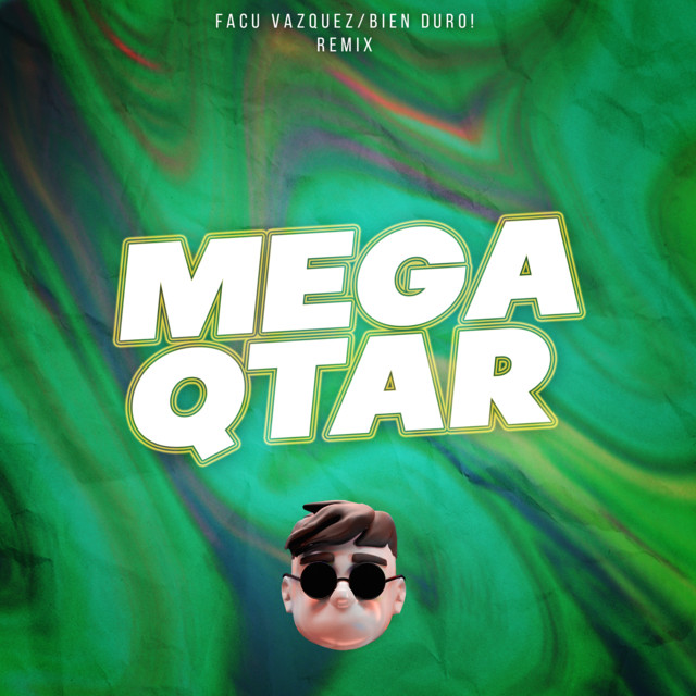Mega Qtar - Remix