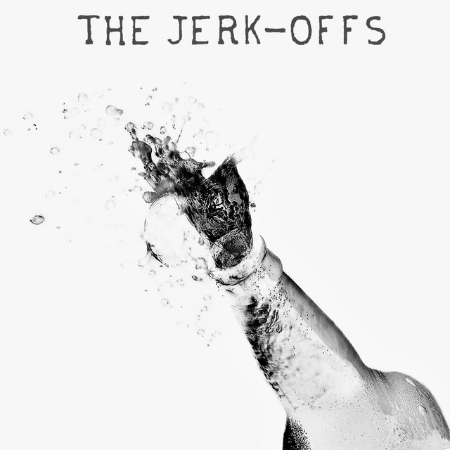 The Jerk Offs Photo