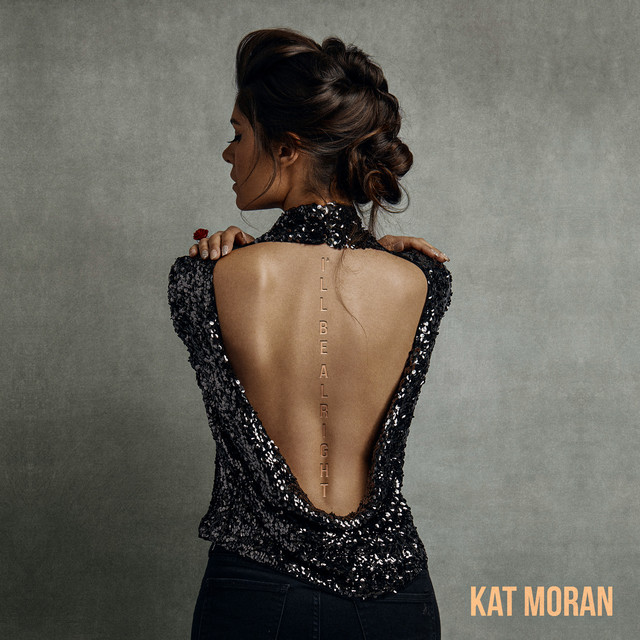Обкладинка: I'll Be Alright — Kat Moran