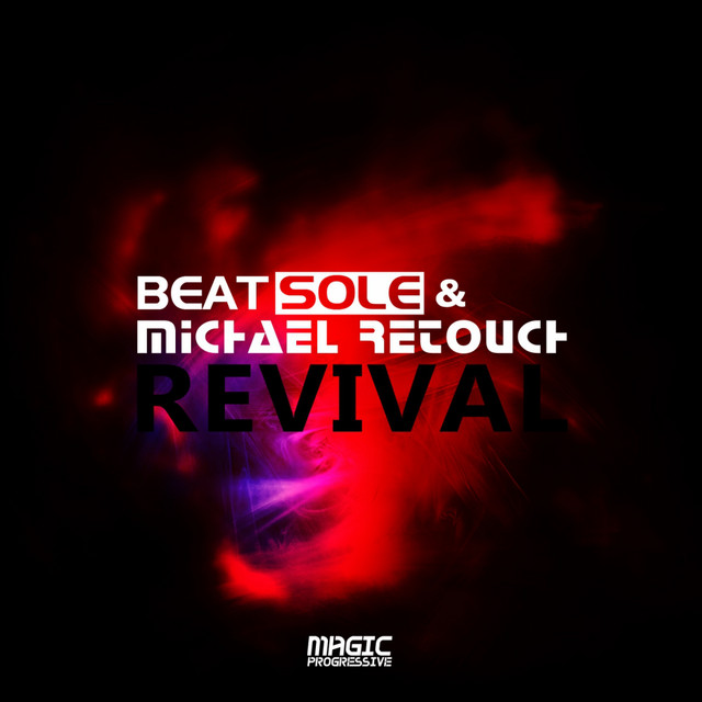 Обкладинка: Revival - Original Mix — Beatsole