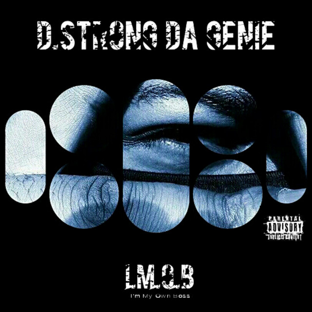 I.M.O.B - Album by D.Strong da Genie | Spotify