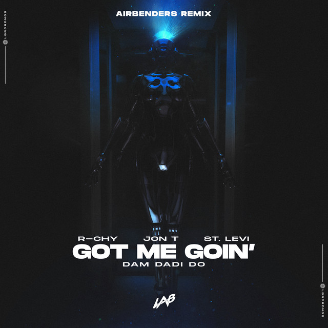 Got Me Goin' (Dam Dadi Do) (AIRBENDERS Remix)
