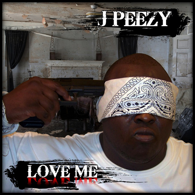 Love Me Single - EP by J Peezy | Spotify