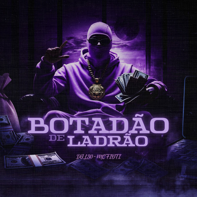 Botadão De Ladrão album image